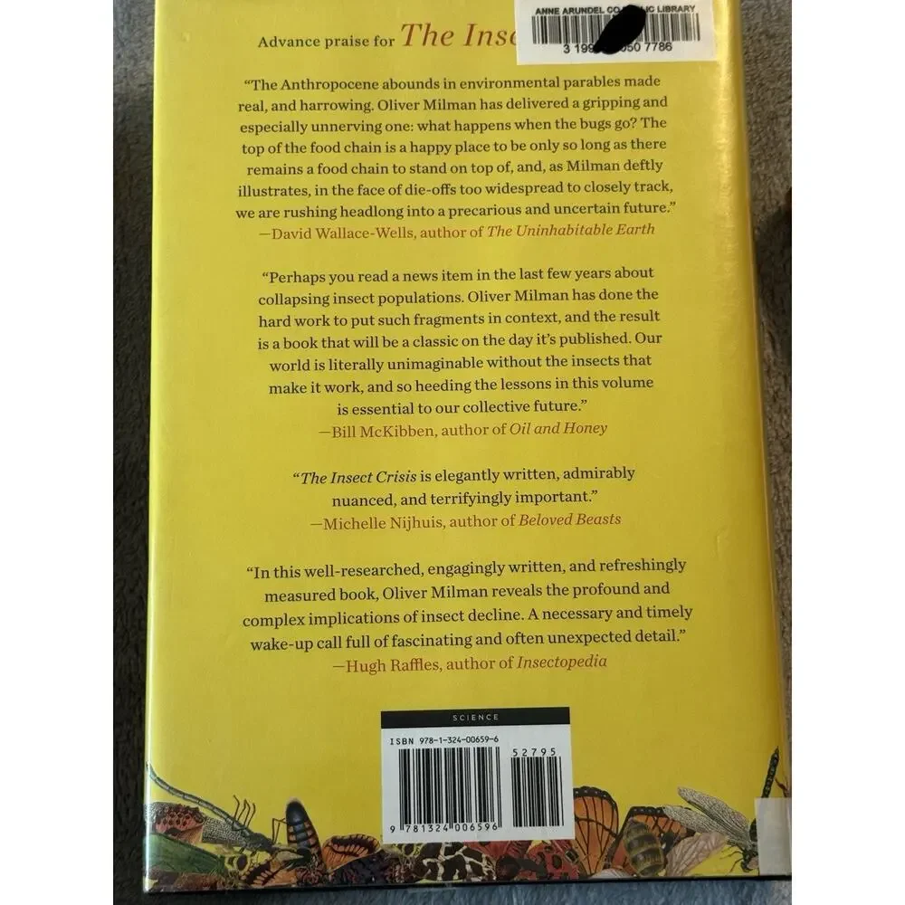 Lot Books The Insect Crisis: The Fall of the Tiny Empires That Run the World